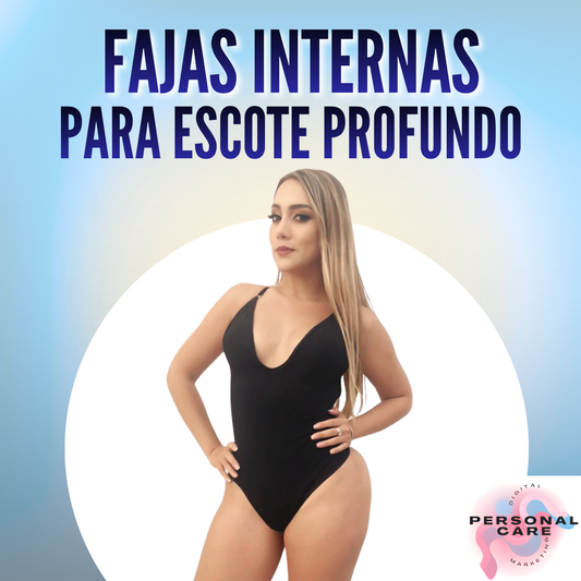 FAJAS INTERNAS PARA ESCOTE PROFUNDO